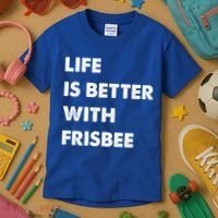 Funny Frisbee Life Is Better With Frisbee Funny Gift Kids T-Shirt thumb 3