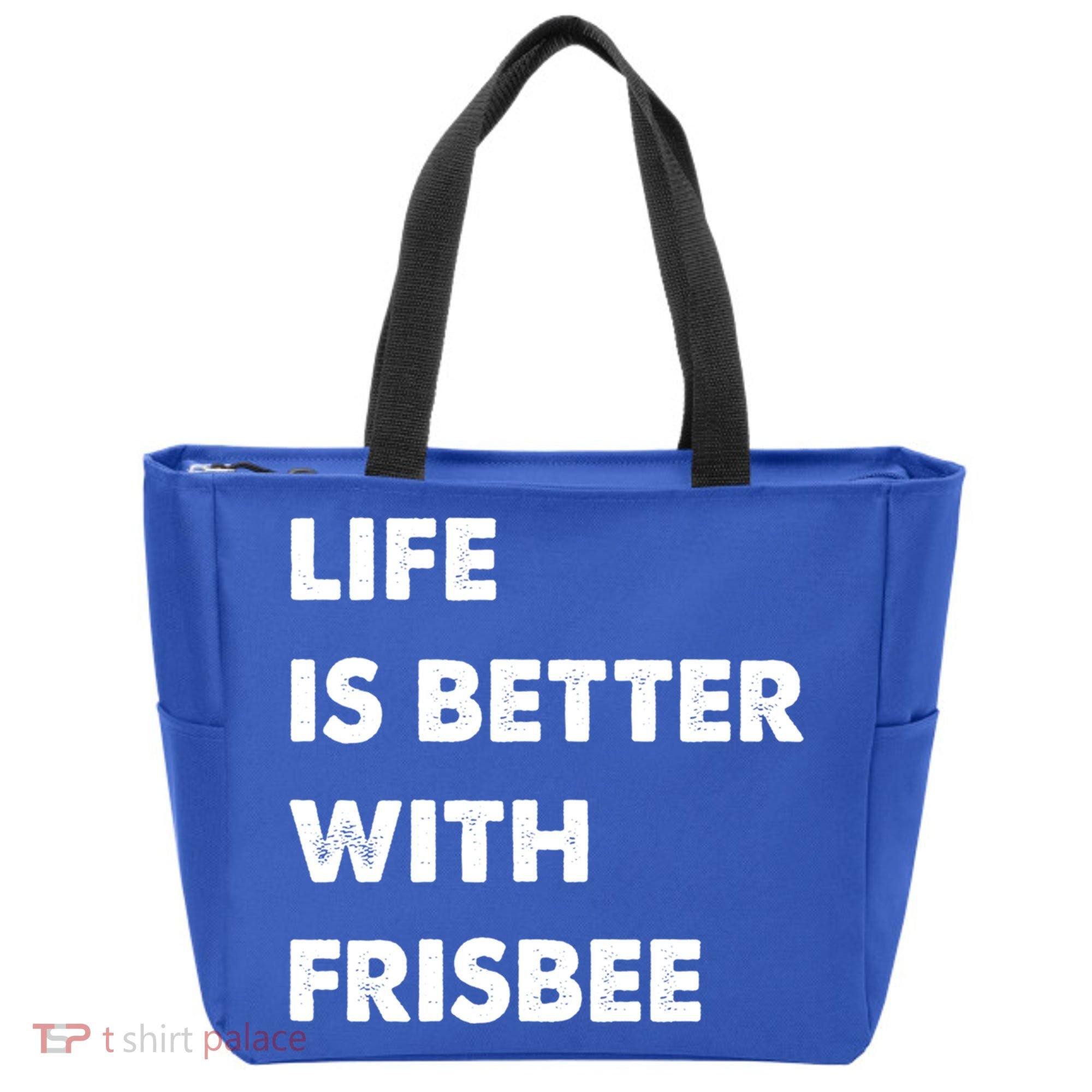 Funny Frisbee Life Is Better With Frisbee Funny Gift Tote Bag