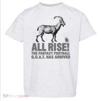 Fantasy Football League Funny Draft All Rise GOAT Champion  Toddler T-Shirt thumb 0