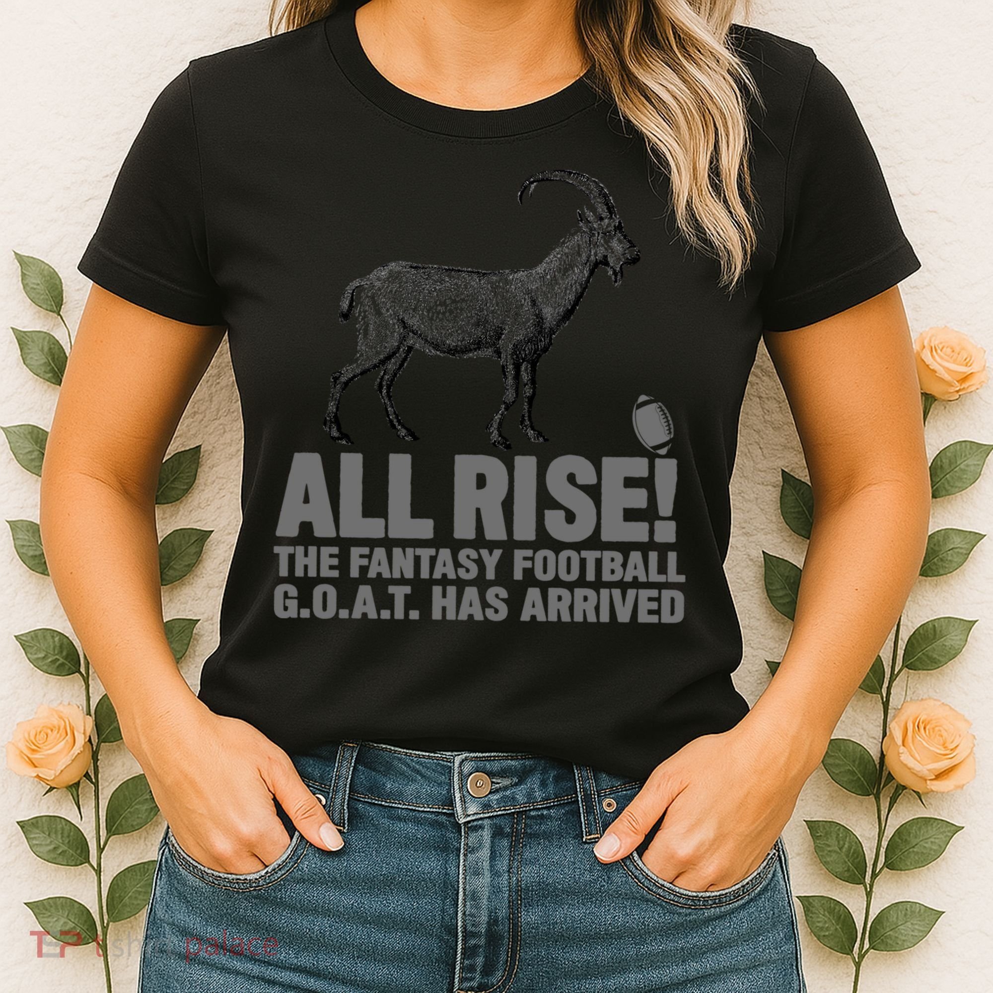 Fantasy Football League Funny Draft All Rise GOAT Champion  Women's T-Shirt