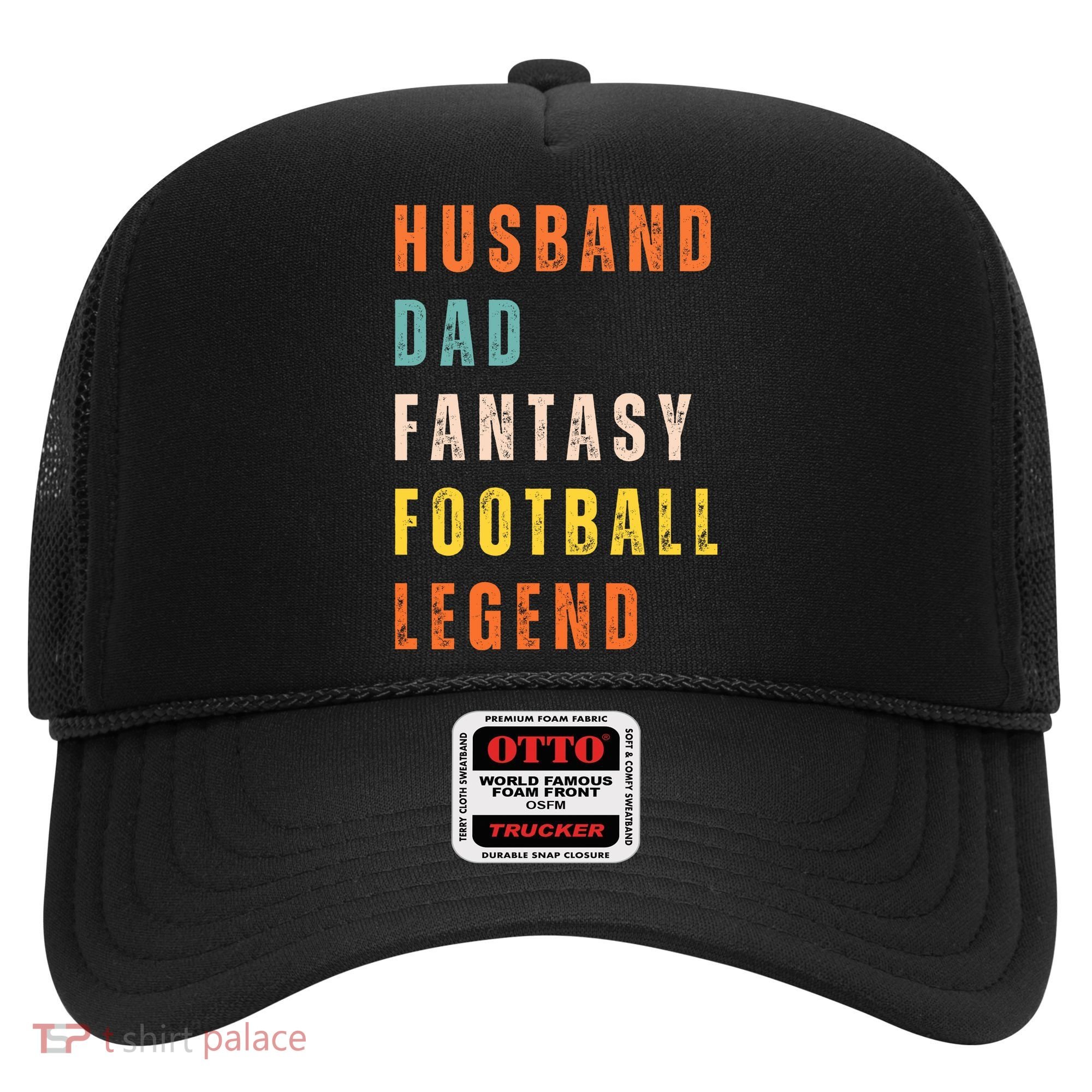 Fantasy Football Legend Gift For Dad Husband Hat