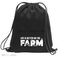 Farm Farmer Life Is Better On The Farm Sweatshirt Cinch Pack Bag thumb 0