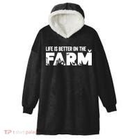Farm Farmer Life Is Better On The Farm Hooded Wearable Blanket thumb 0