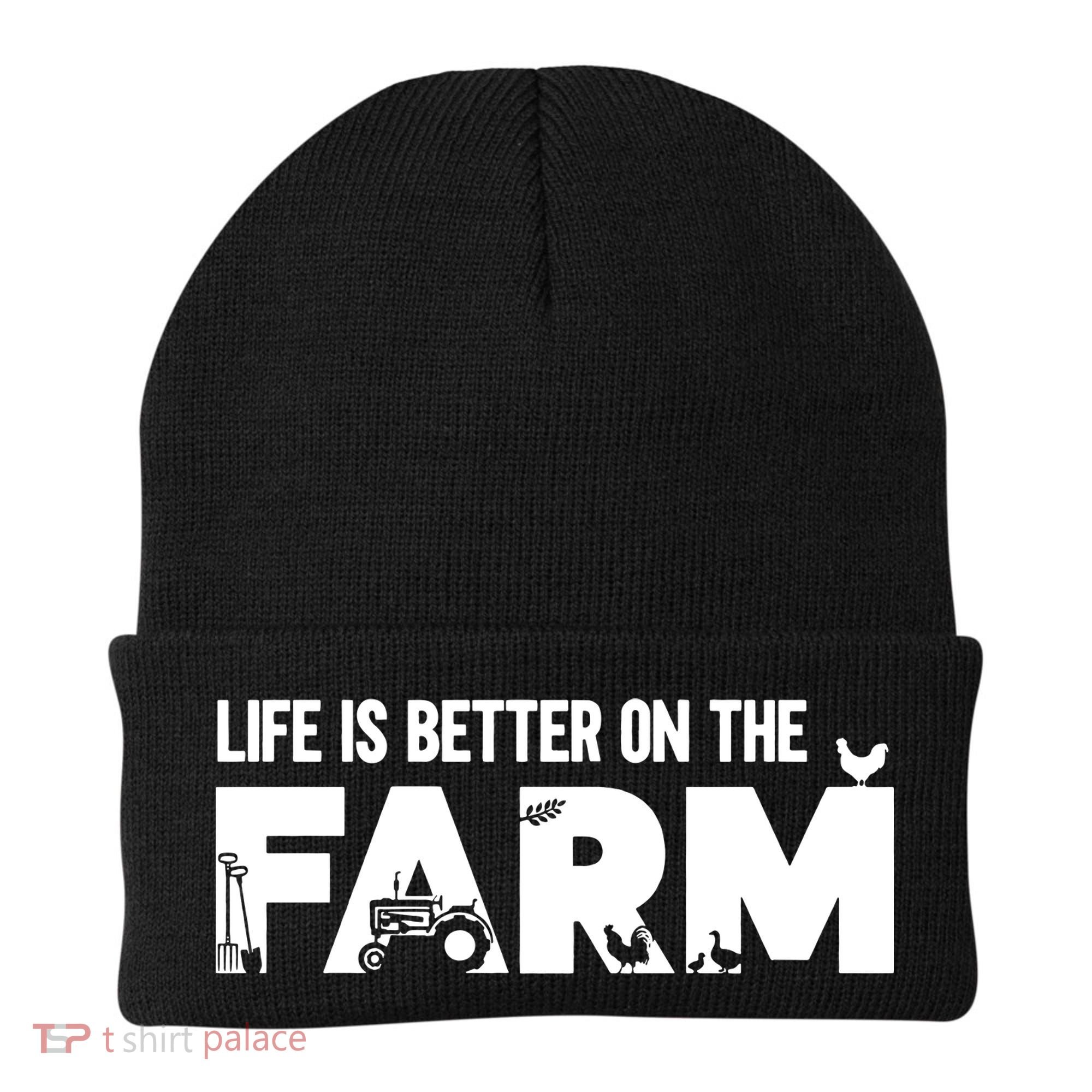 Farm Farmer Life Is Better On The Farm Beanie