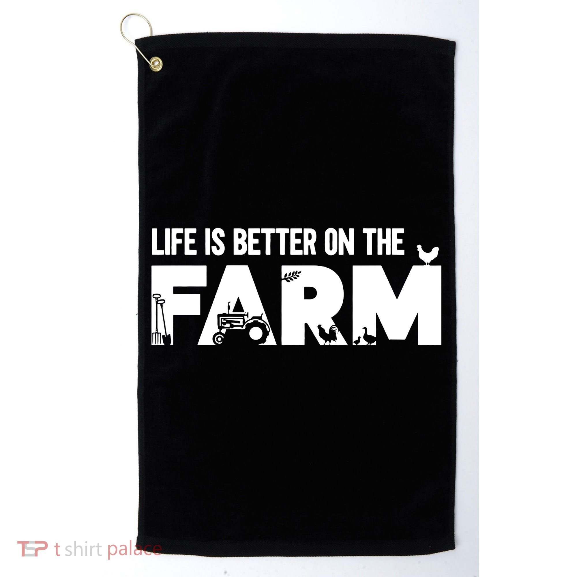 Farm Farmer Life Is Better On The Farm Golf Towel