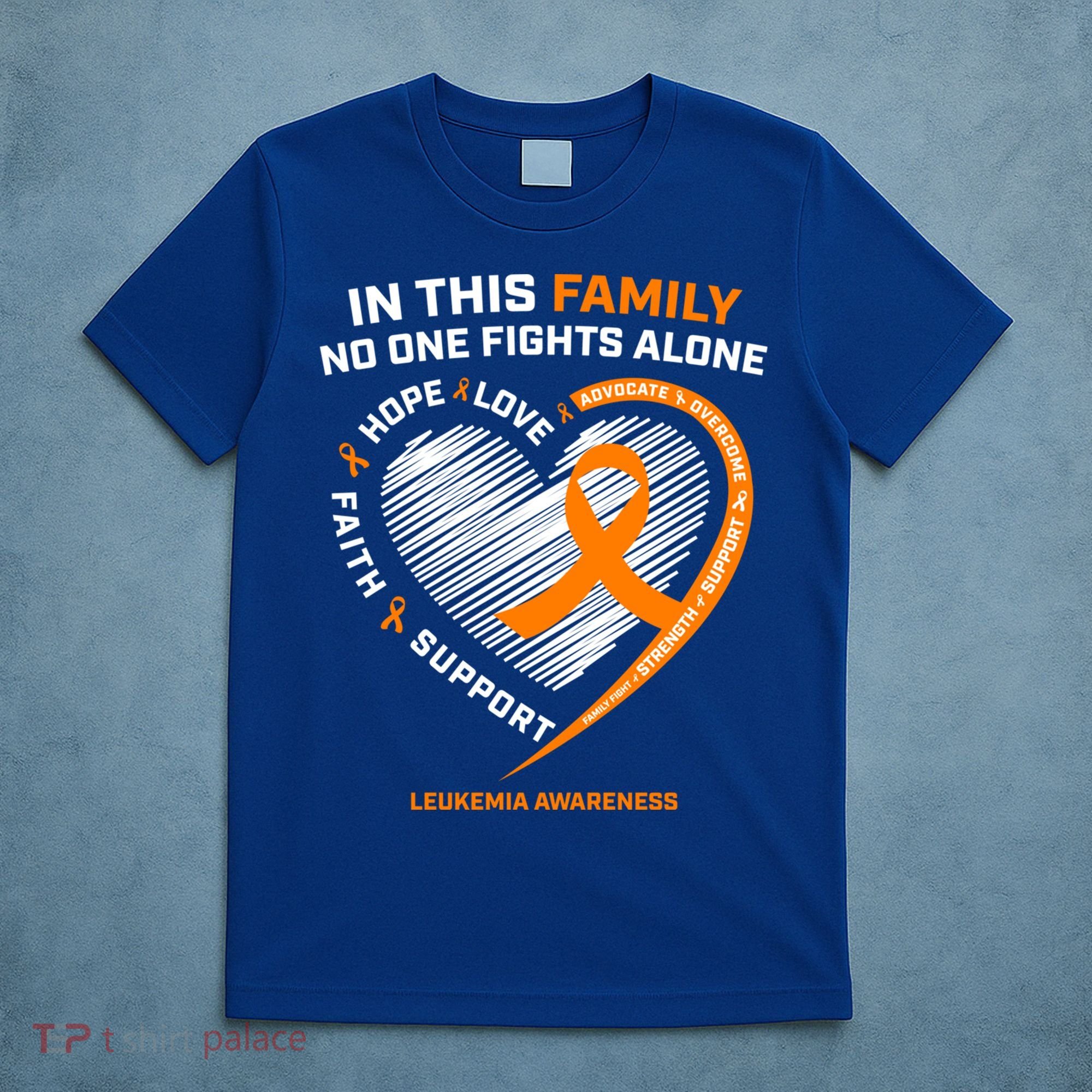Family Fight Leukemia Awareness Products Gift Funny Gift T-Shirt