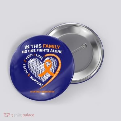 Family Fight Leukemia Awareness Products Gift Funny Gift Button