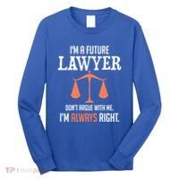 Funny Future Lawyer Law School Student Gift Long Sleeve Shirt thumb 0