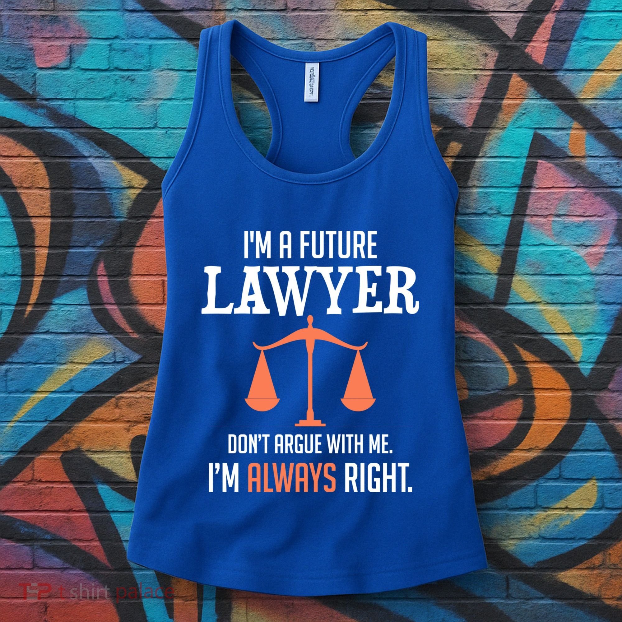 Funny Future Lawyer Law School Student Gift Women's Tank Top