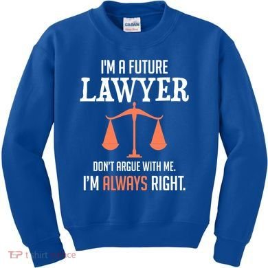 Funny Future Lawyer Law School Student Gift Kids Sweatshirt