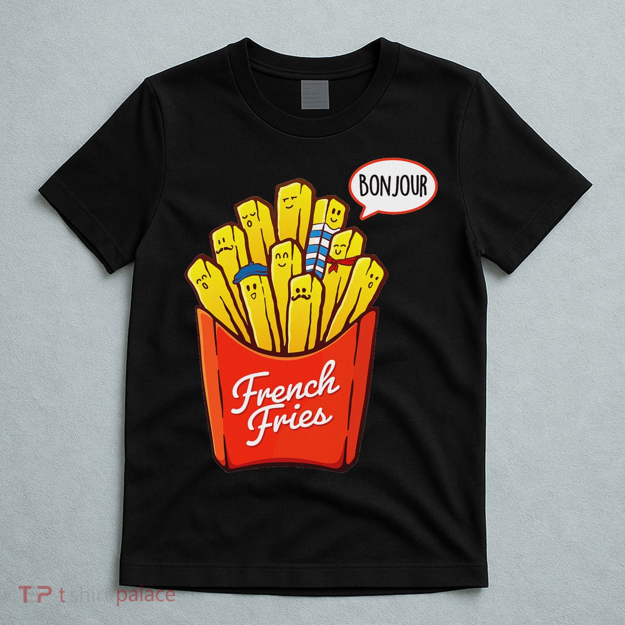 French Fries Lover Fast Food Eater  T-Shirt