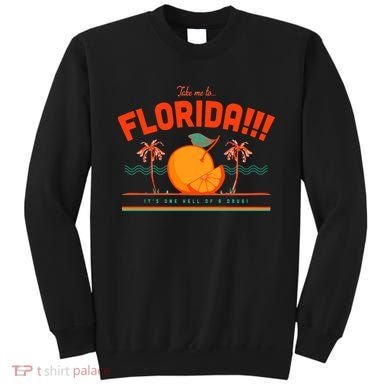 Florida!! Sweatshirt