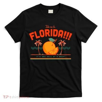 Florida!! T-Shirt