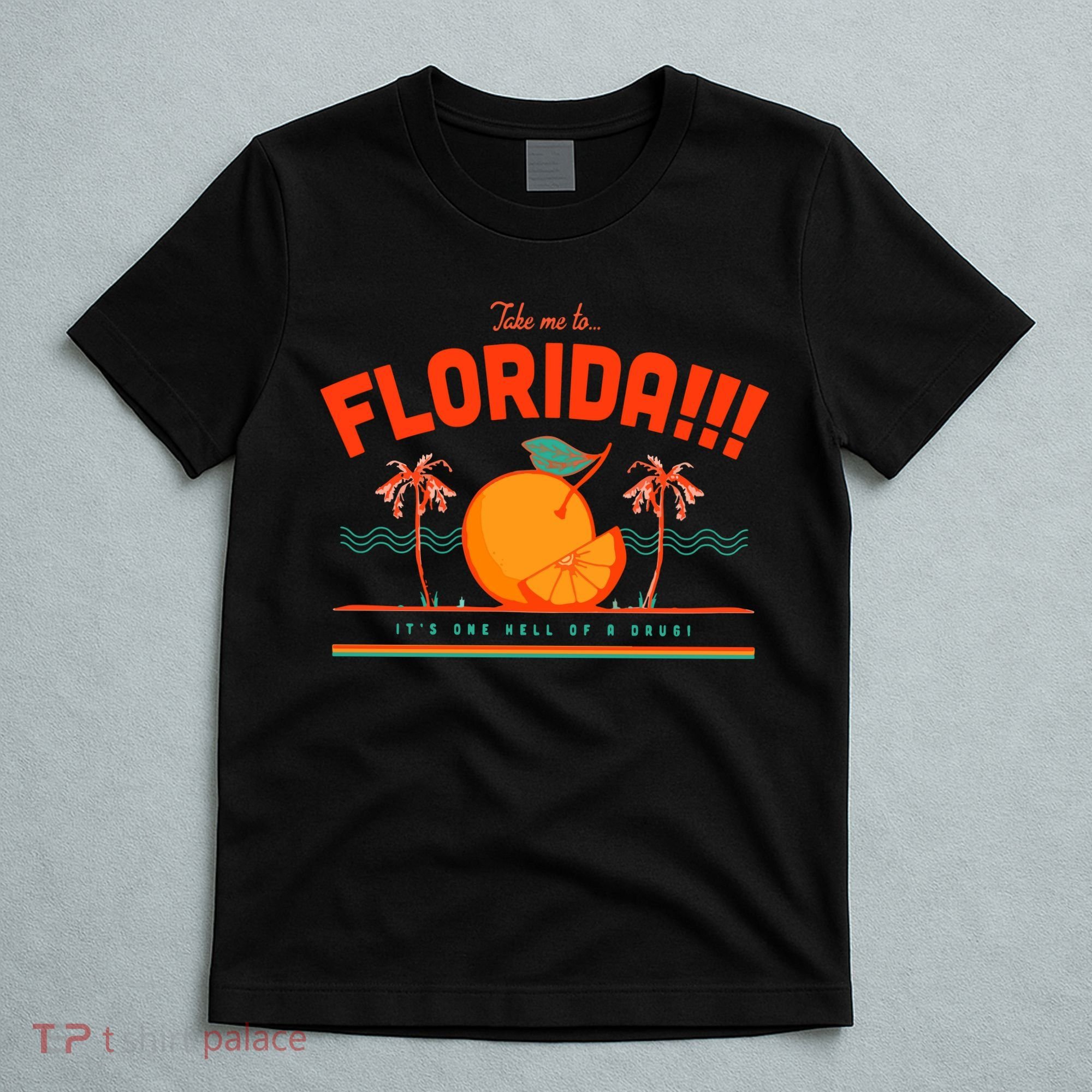 Florida!! T-Shirt
