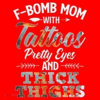 Funny FBomb Mom With Tattoos Pretty Eyes And Thick Thighs Santa Hat thumb 1