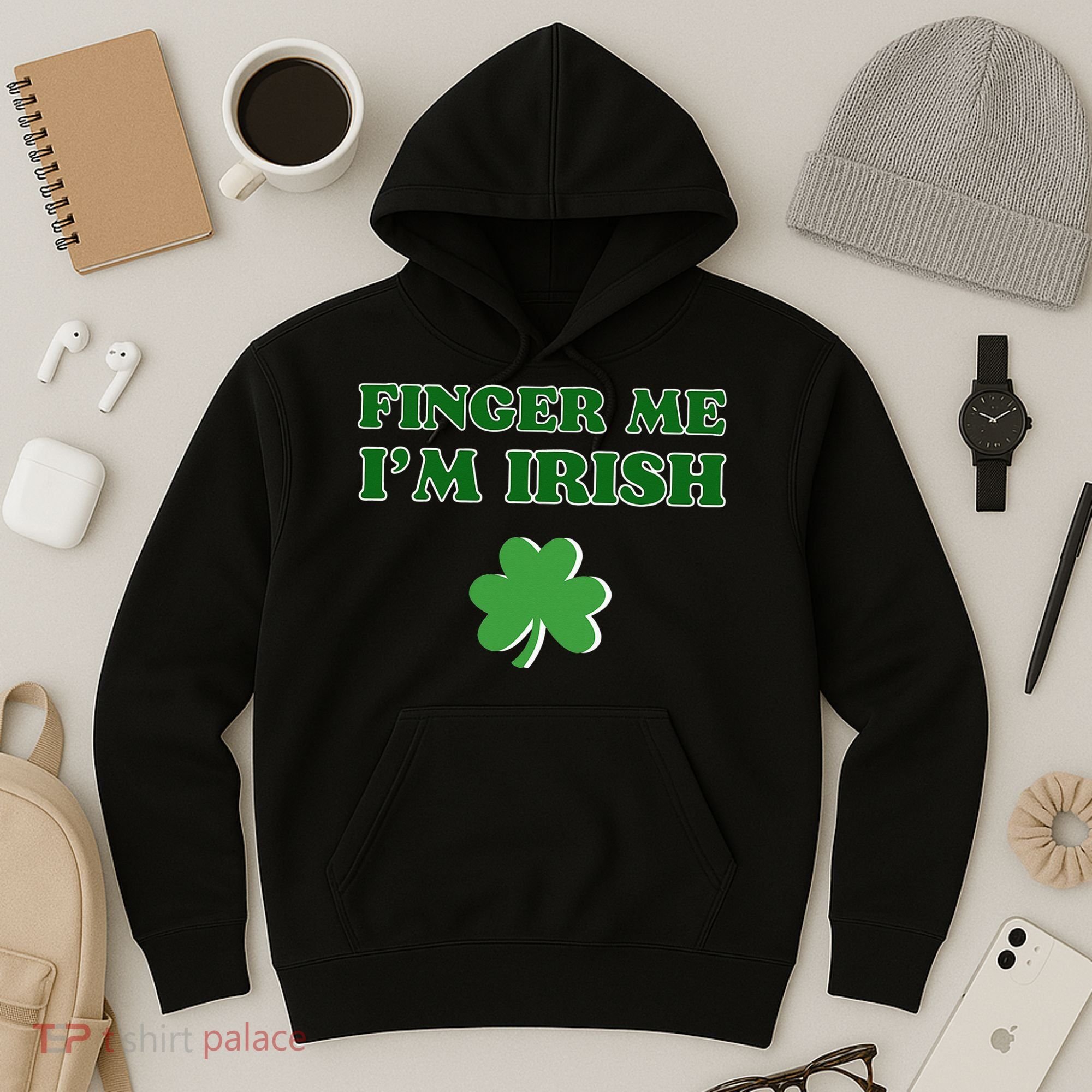 Funny Finger Me I’m Irish St Patrick’s Day Hoodie