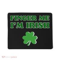 Funny Finger Me I’m Irish St Patrick’s Day Mousepad thumb 0