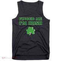 Funny Finger Me I’m Irish St Patrick’s Day Tank Top thumb 0