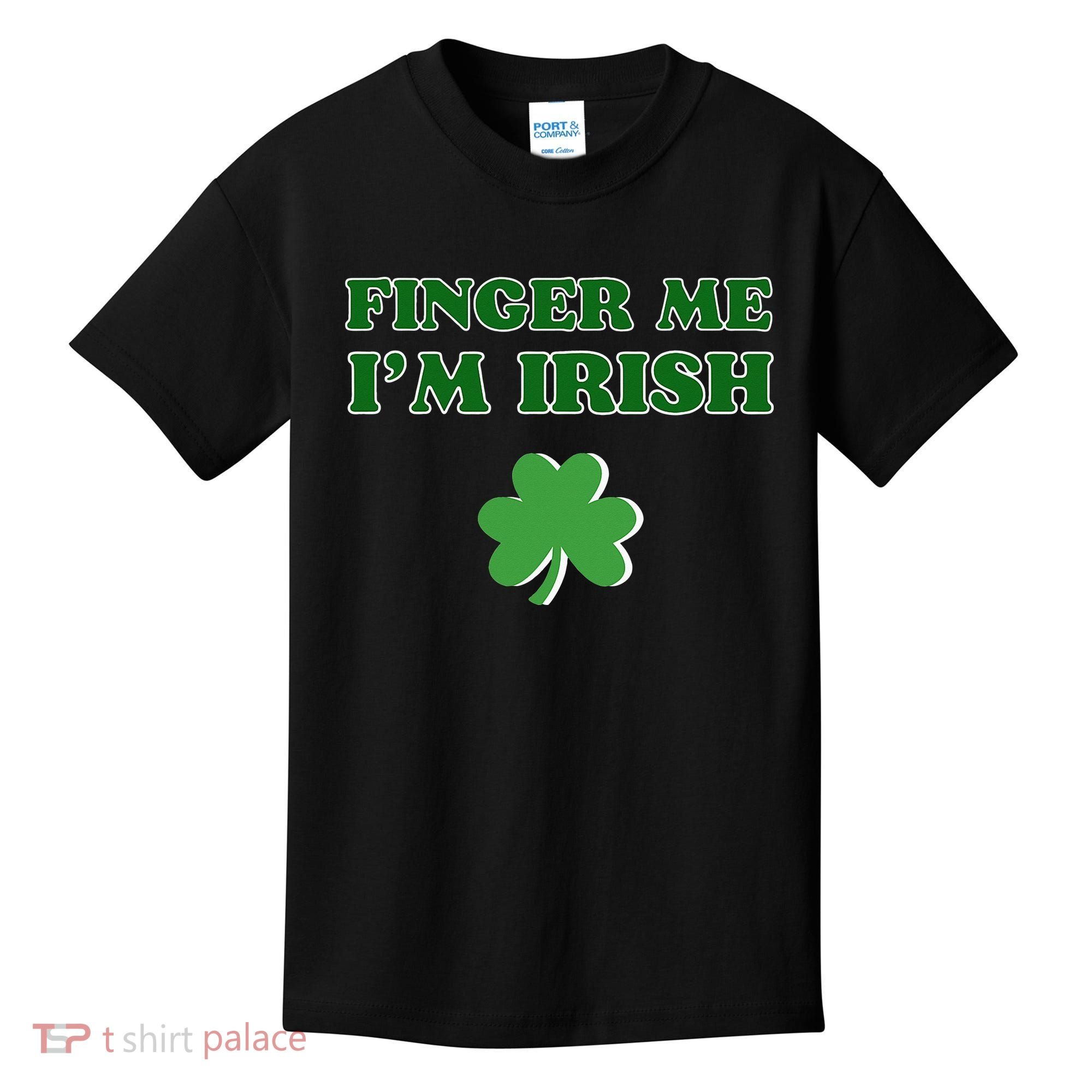 Funny Finger Me I’m Irish St Patrick’s Day Kids T-Shirt