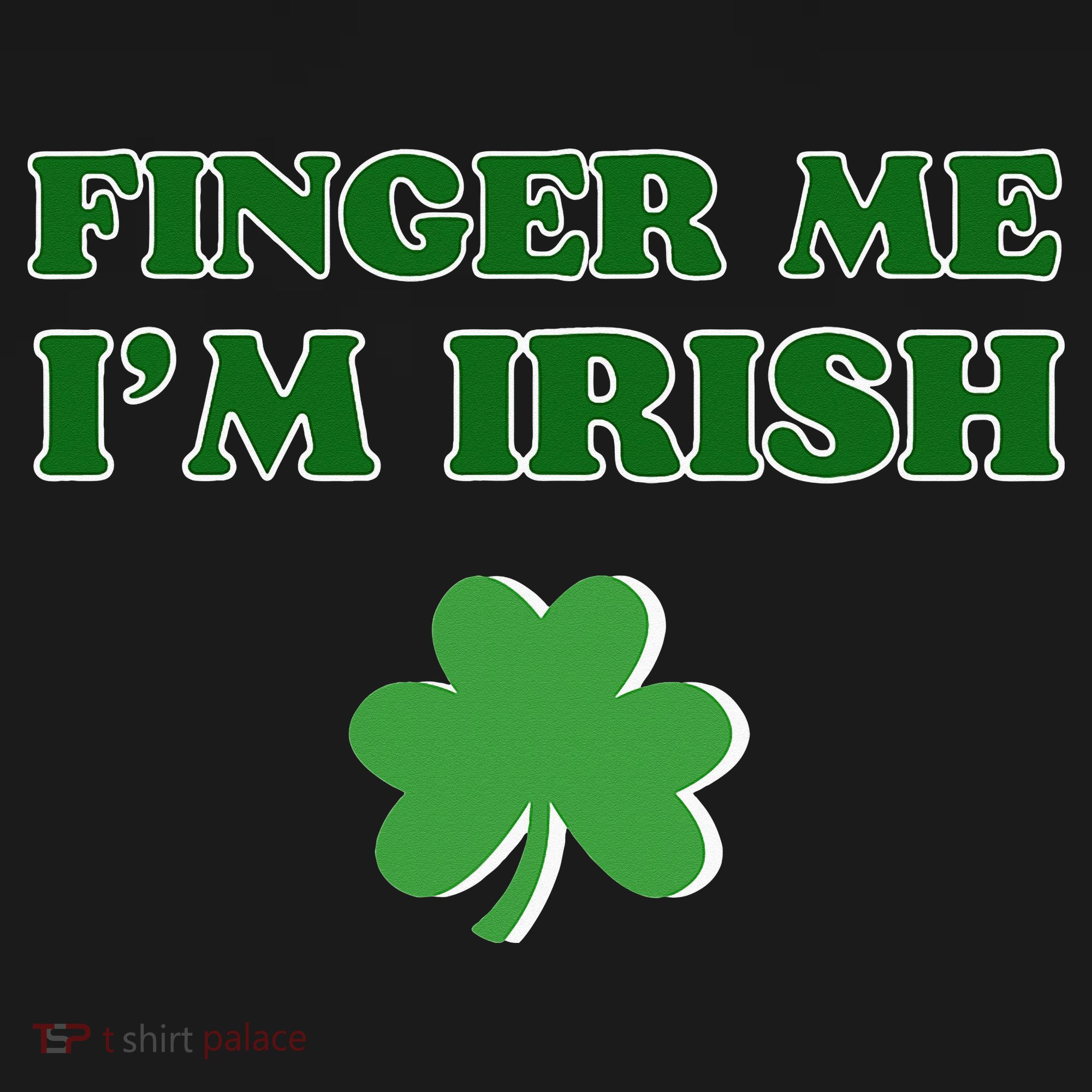 Funny Finger Me I’m Irish St Patrick’s Day Kids T-Shirt