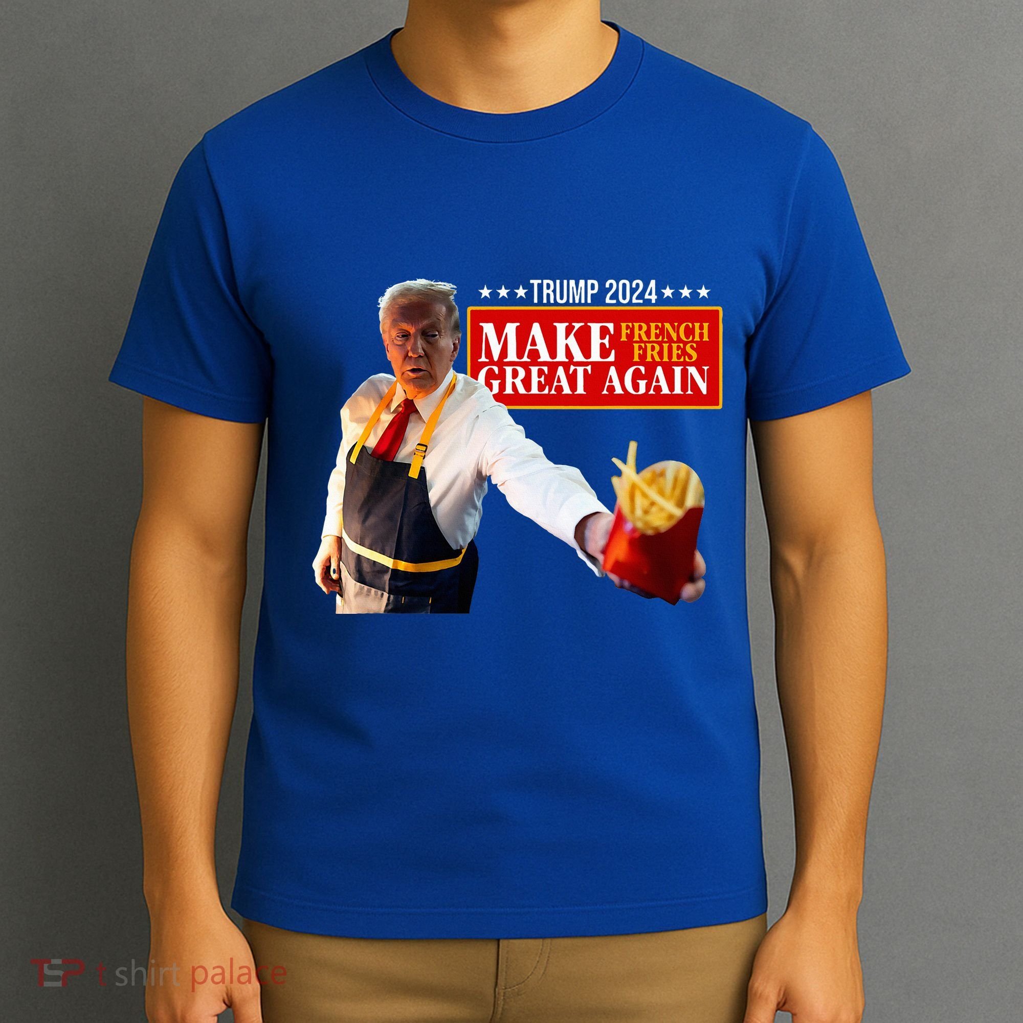 French Fry Make French Fries Great Again T-Shirt