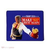 French Fry Make French Fries Great Again Mousepad thumb 0