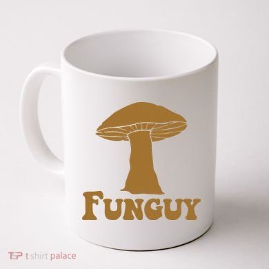 Funguy Funny Mushroom Fun Guy Coffee Mug