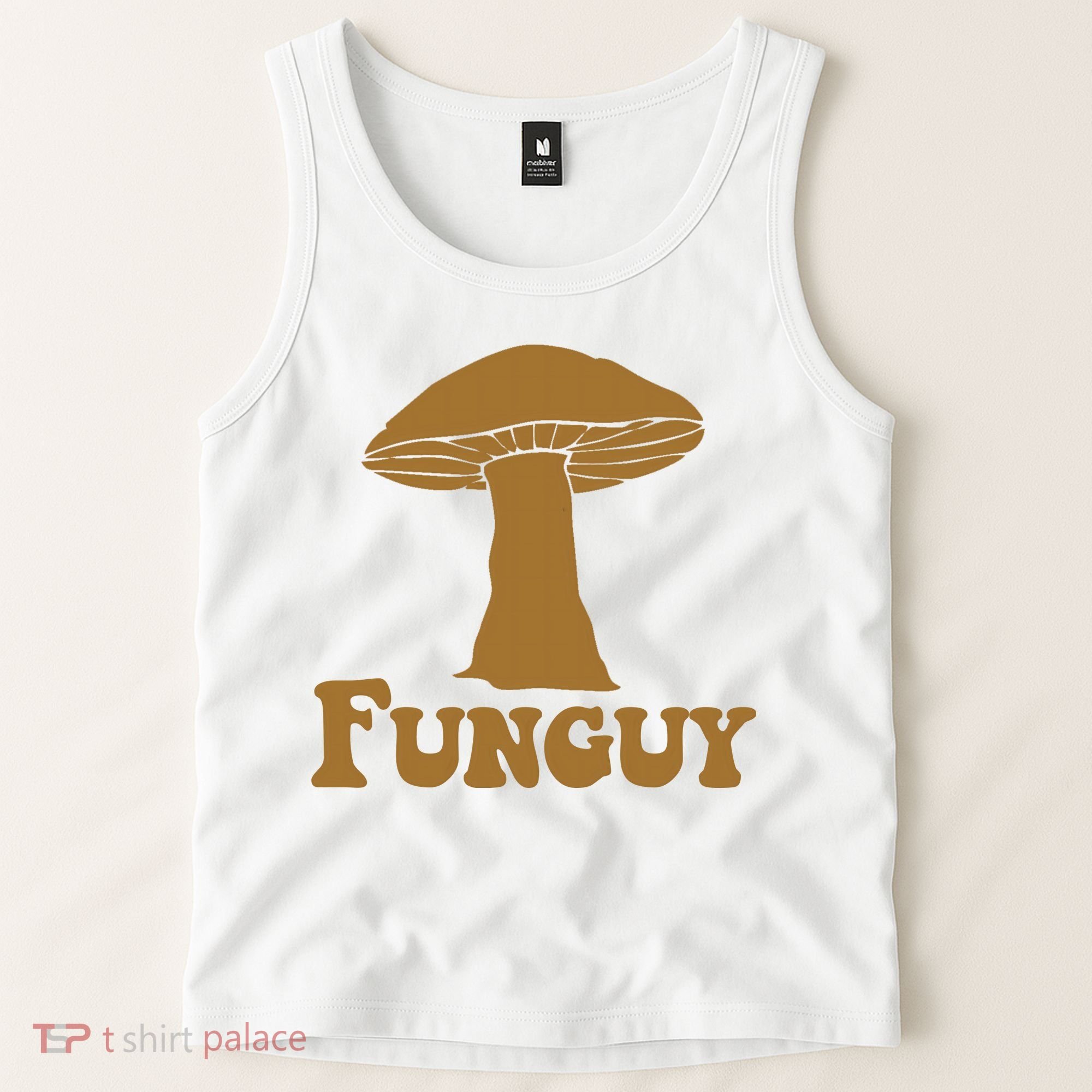 Funguy Funny Mushroom Fun Guy Tank Top