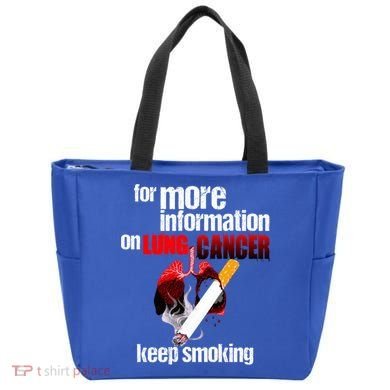 Funny For More Information On Lung Cancer Keep Smoking Gift Tote Bag