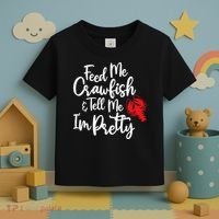 Funny Feed Me Crawfish & Tell Me I'm Pretty Tee Toddler T-Shirt thumb 3