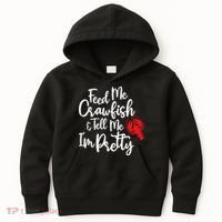 Funny Feed Me Crawfish & Tell Me I'm Pretty Tee Kids Hoodie thumb 0