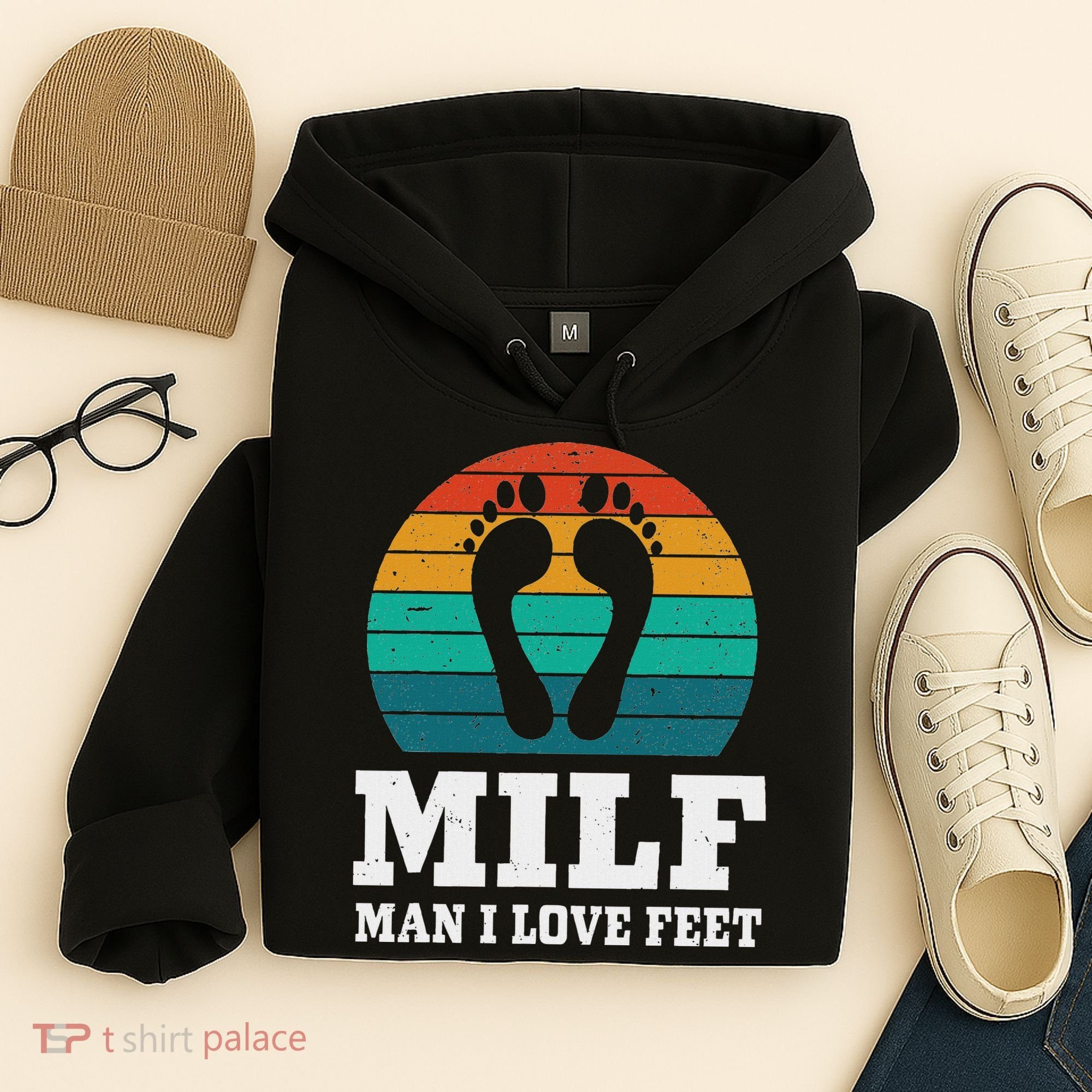 Foot Fetish Milf Man I Love Feet Hoodie