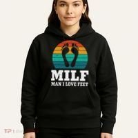 Foot Fetish Milf Man I Love Feet Hoodie thumb 5