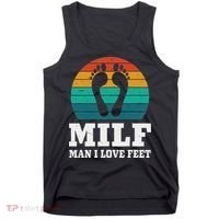 Foot Fetish Milf Man I Love Feet Tank Top thumb 0