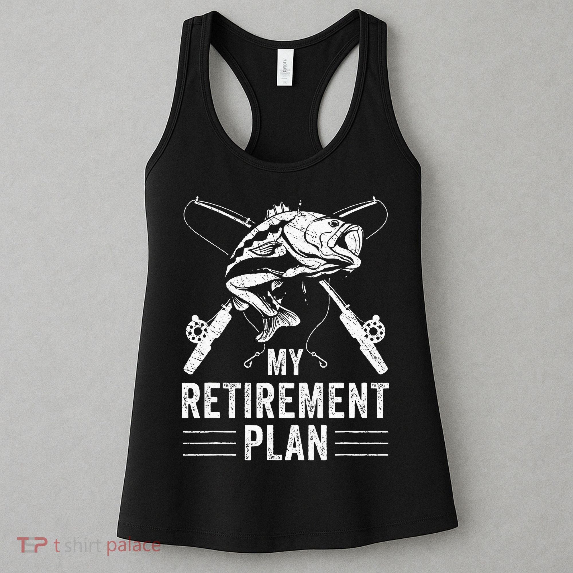 Funny Fishing My Retirement Plan Fishing Women's Tank Top
