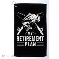Funny Fishing My Retirement Plan Fishing Golf Towel thumb 0