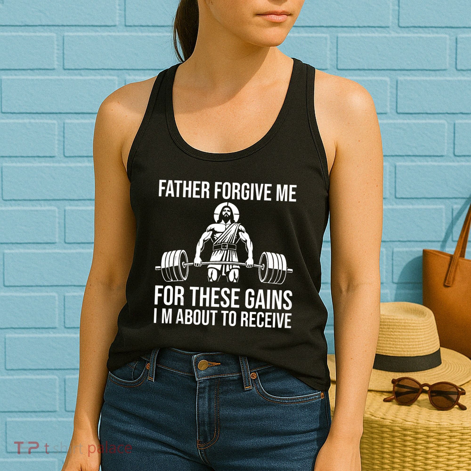 Father Forgive Me For These Gains Funny Gym Motivation Women's Tank Top