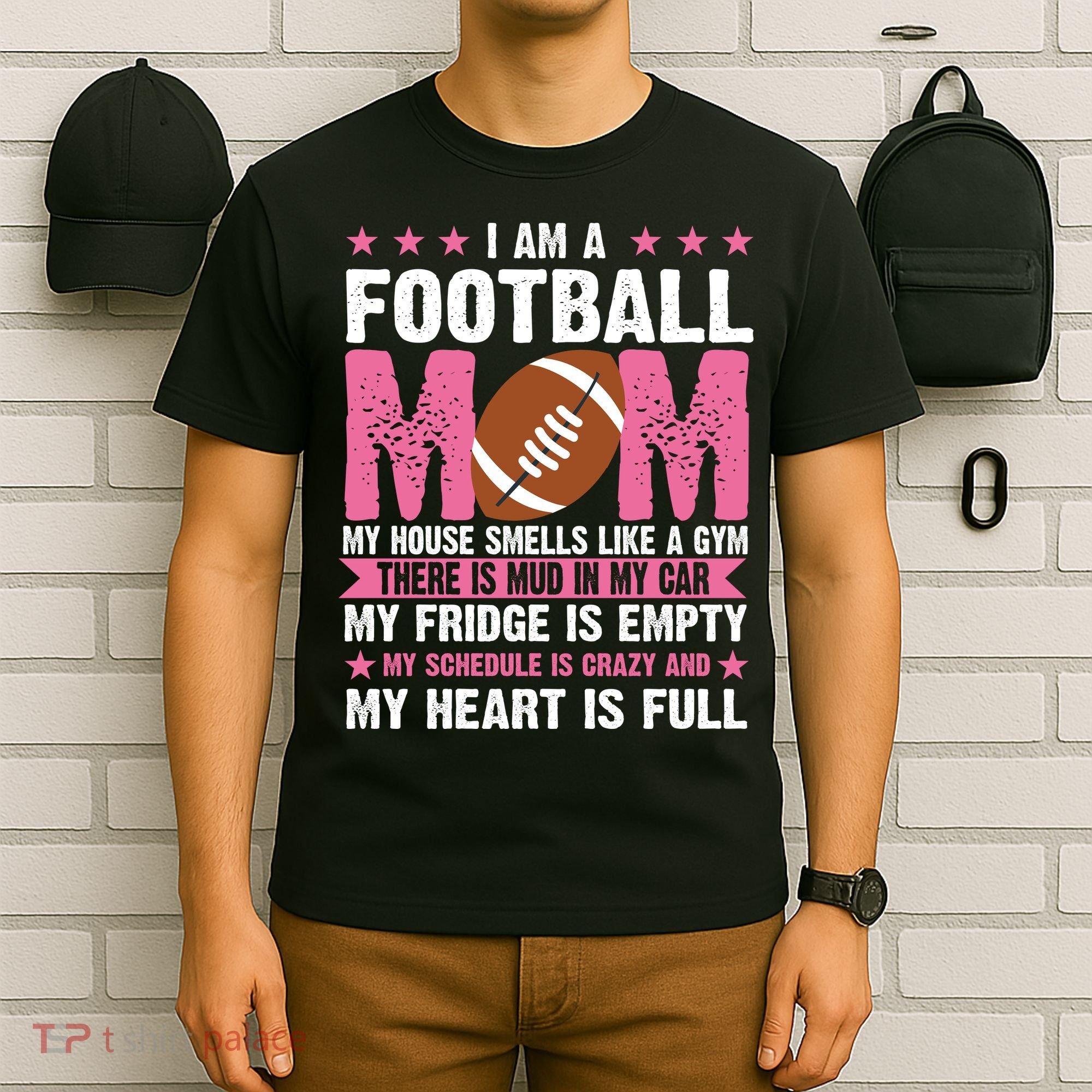 Funny Football Mom Quote Fan T-Shirt