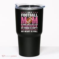 Funny Football Mom Quote Fan Tumbler thumb 0