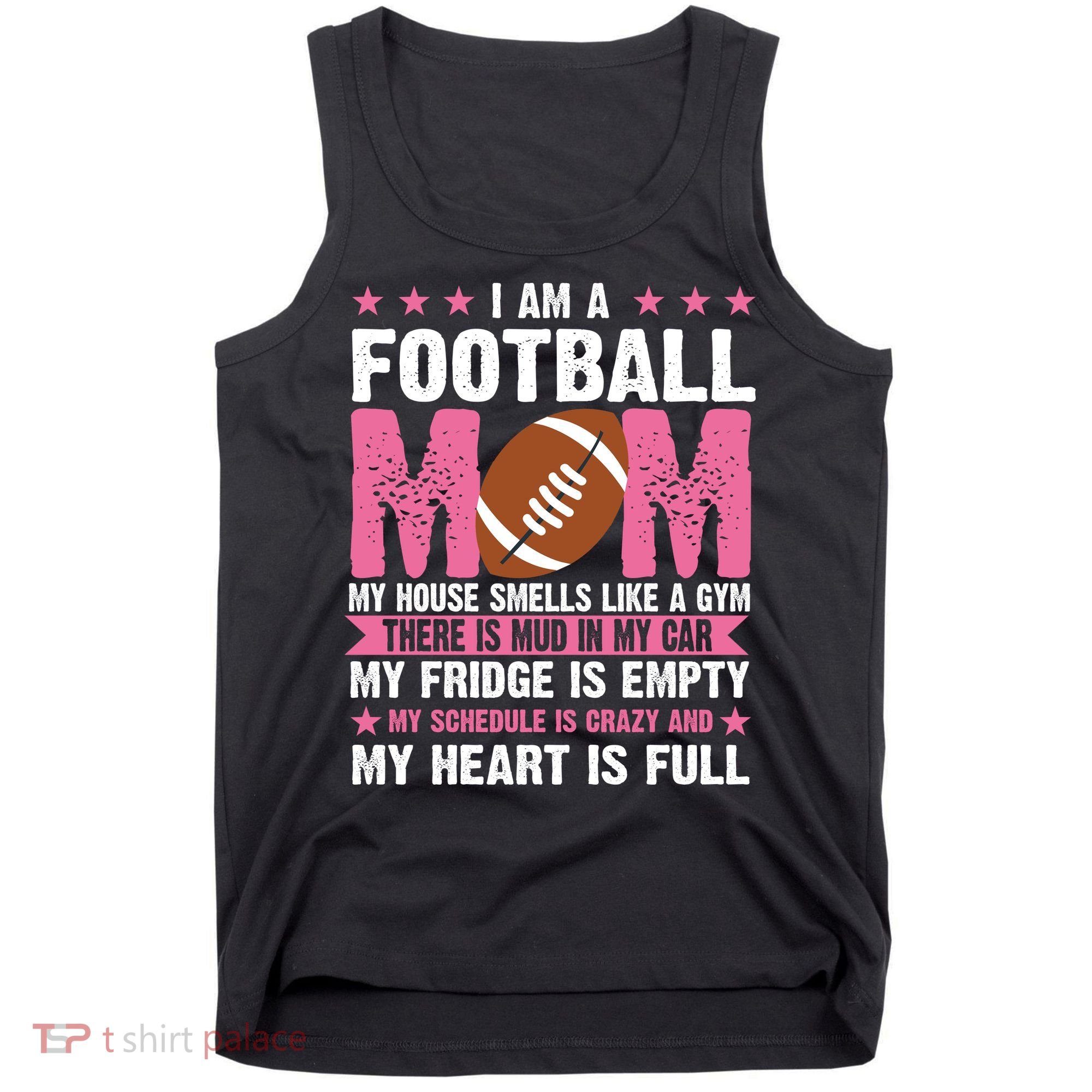 Funny Football Mom Quote Fan Tank Top