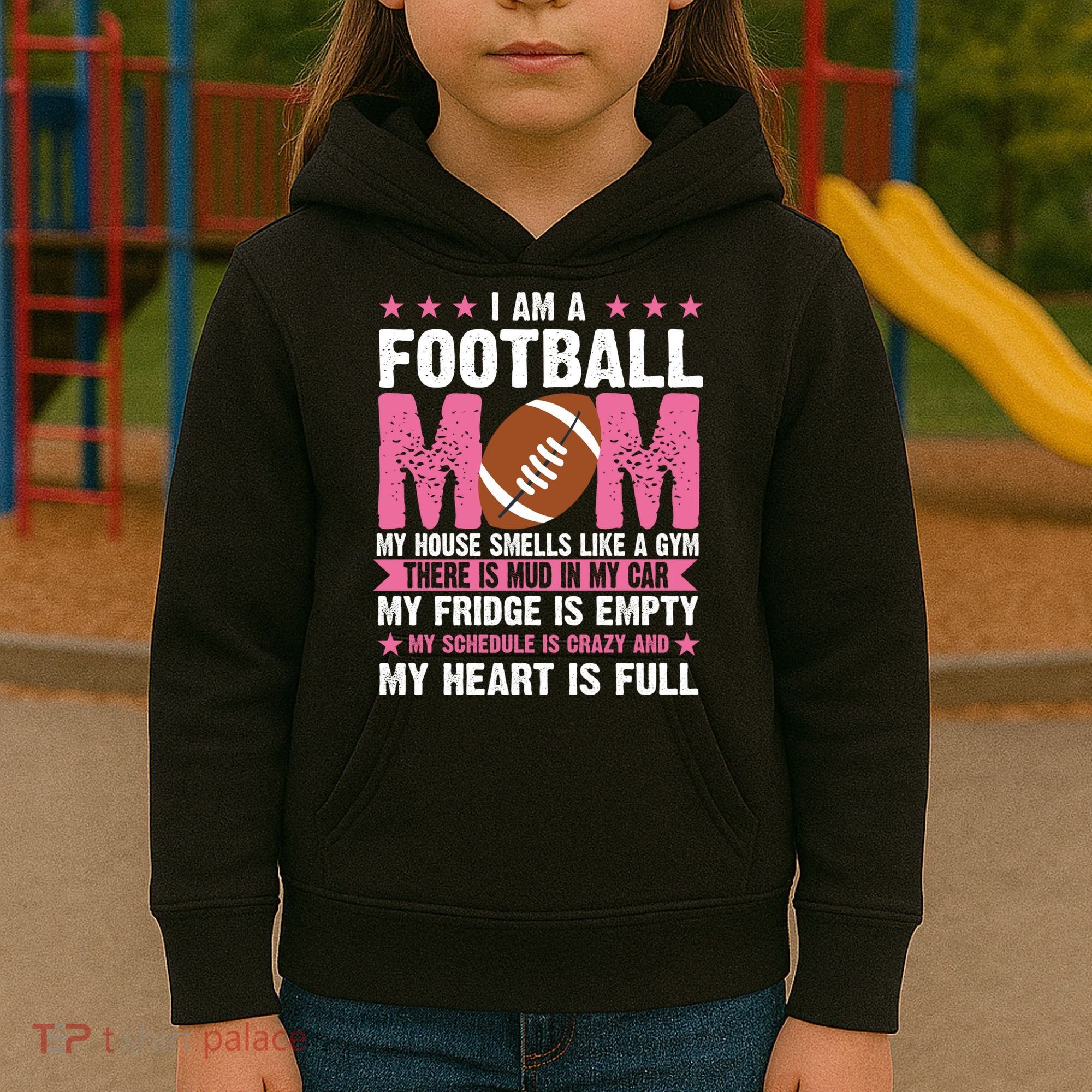 Funny Football Mom Quote Fan Kids Hoodie