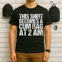 Funny For Men Women With Sayings Cum Rag T-Shirt thumb 6