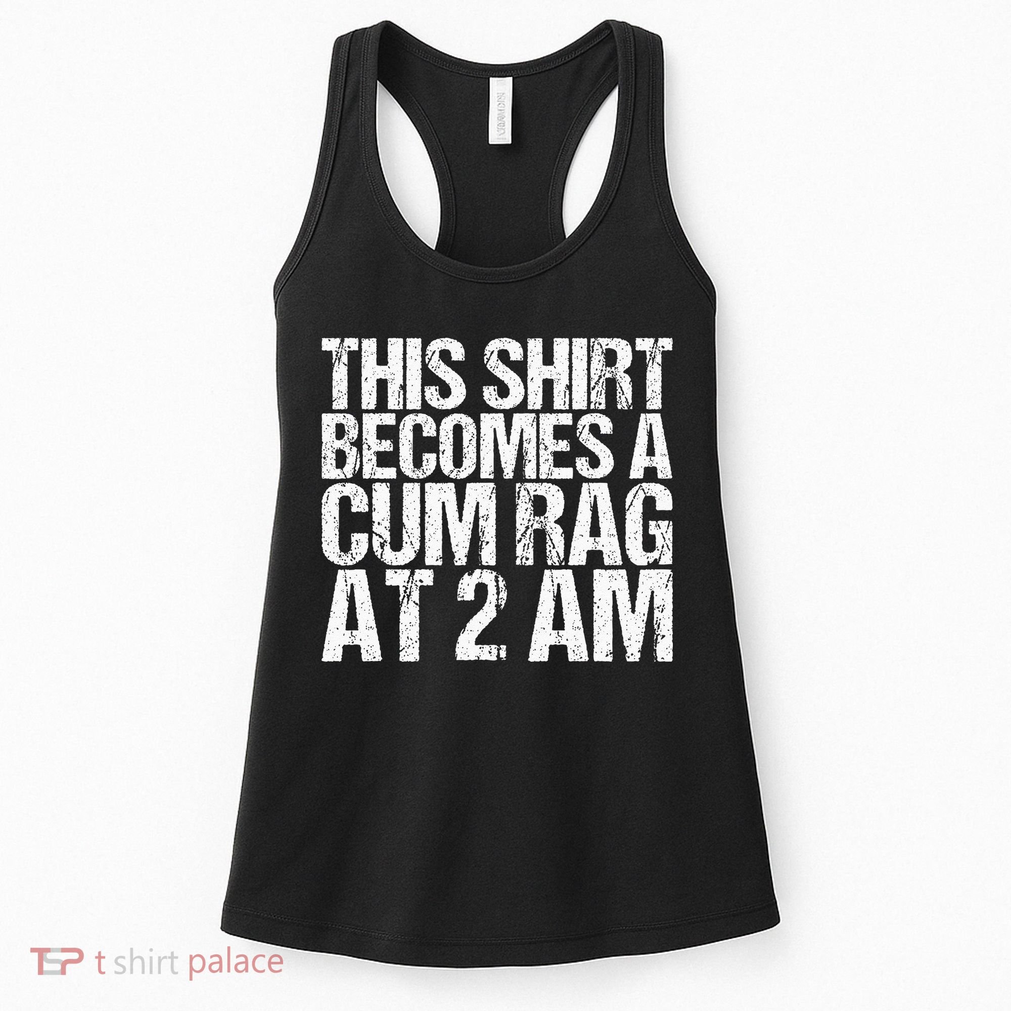 Funny For Men Women With Sayings Cum Rag Women's Tank Top