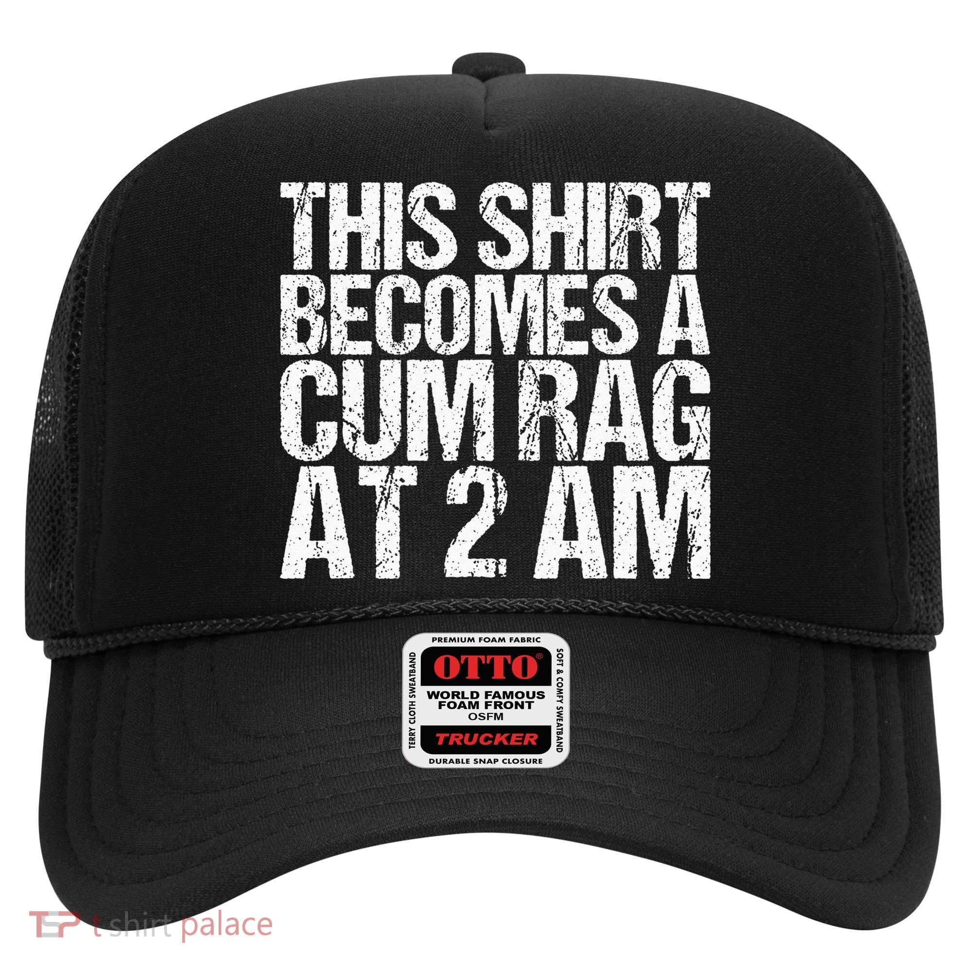 Funny For Men Women With Sayings Cum Rag Hat