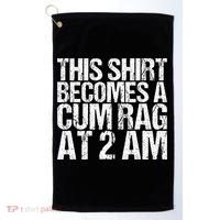 Funny For Men Women With Sayings Cum Rag Golf Towel thumb 0