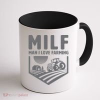 Funny Farmer Milf Man I Love Farming Gift Coffee Mug thumb 1
