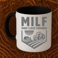 Funny Farmer Milf Man I Love Farming Gift Coffee Mug thumb 2
