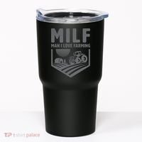 Funny Farmer Milf Man I Love Farming Gift Tumbler thumb 0