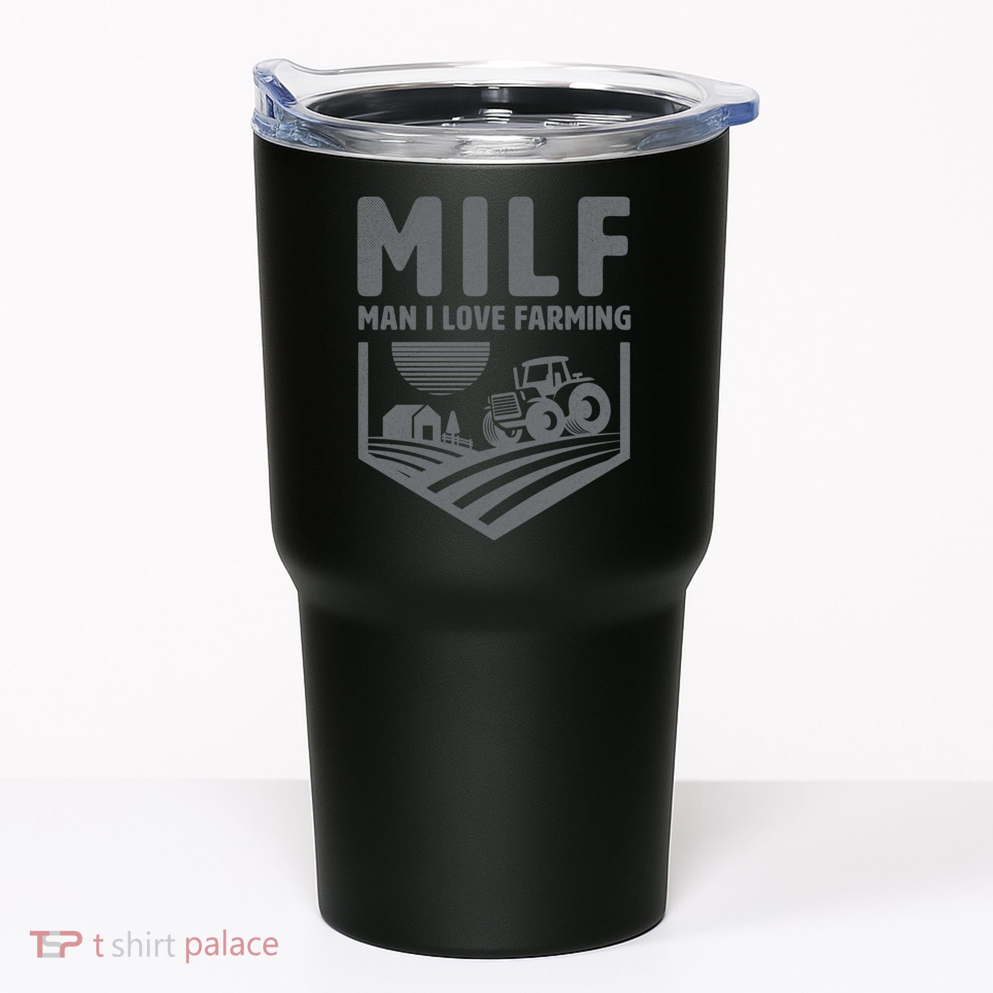 Funny Farmer Milf Man I Love Farming Gift Tumbler