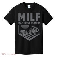 Funny Farmer Milf Man I Love Farming Gift Kids T-Shirt thumb 0
